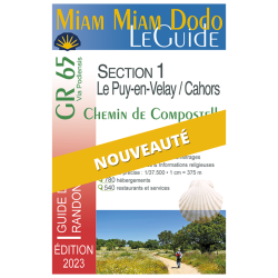 Miam Miam Dodo Compostelle Le Puy / Cahors 2023
