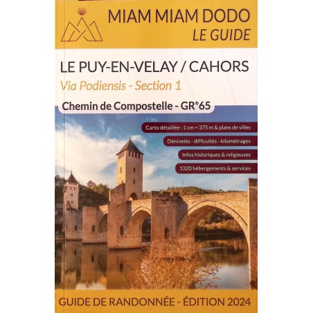 Le Puy-en-Velay / Cahors - chemin de Compostelle Miam Miam Dodo 2024