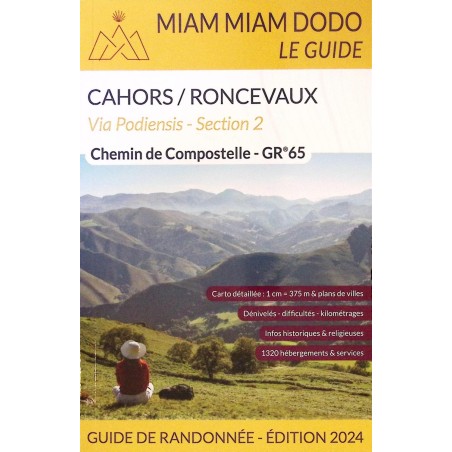 Cahors / Roncevaux - chemin de Compostelle Miam Miam Dodo 2024