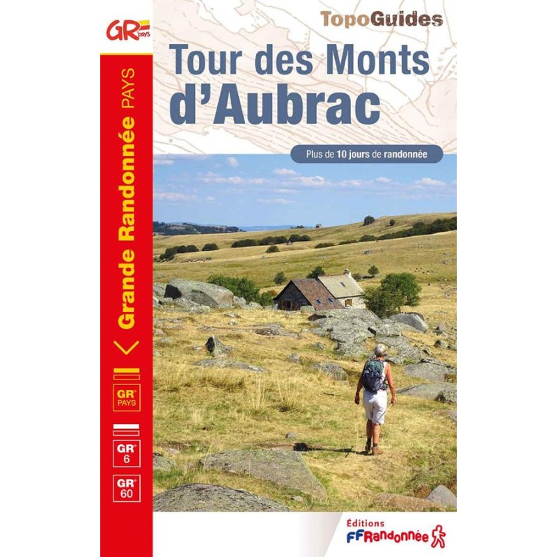 Tour des Monts d'Aubrac TopoGuide