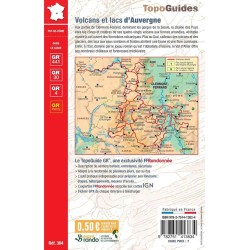 Volcans et lacs d'Auvergne (GR 4, GR 30 et GR 441) Topoguide