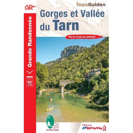 Gorges et vallée du Tarn GR 736 TopoGuide
